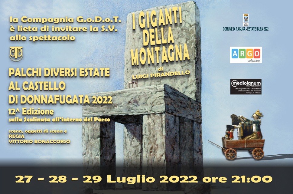 I giganti della montagna - Compagnia Godot -27,28,29 luglio