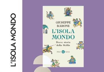 Presentazione libro: L'isola mondo - Breve storia della Siclia