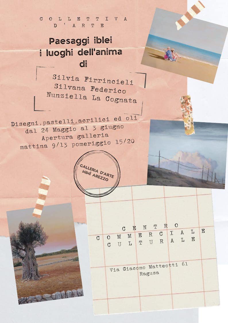  Mostra "Paesaggi Iblei" dal 24 maggio al 3 giugno